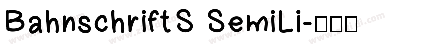 BahnschriftS SemiLi字体转换